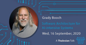 Grady Booch: Software Architecture for AI-intensive Systems